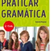 Praticar Gramática - 2.º Ciclo