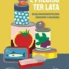 É Preciso Ter Lata