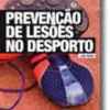 Prevenção de Lesões no Desporto