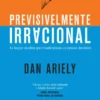 Previsivelmente Irracional [Ed.Revista]