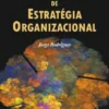 Princípios de Estratégia Organizacional