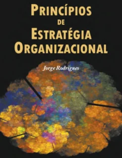 Princípios de Estratégia Organizacional