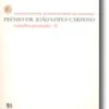 Prémio Dr. João Lopes Cardoso - trabalhos premiados - II