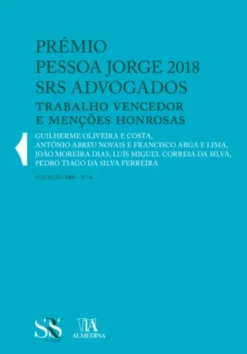 Prémio Pessoa Jorge 2018 - SRS Advogados 1ª Edição