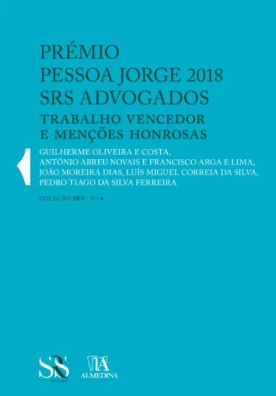 Prémio Pessoa Jorge 2018 - SRS Advogados 1ª Edição