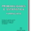 Probabilidades e Estatística - Formulário