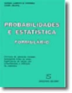 Probabilidades e Estatística - Formulário
