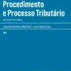Procedimento e Processo Tributário