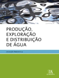 Produção, Distribuição e Armazenagem de Gás (N.º 6 da Colecção)