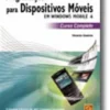 Programação para Dispositivos Móveis em Windows Mobile 6
