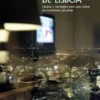 Projecções de Lisboa: utopias e estratégias para uma cidade em movimento perpétuo
