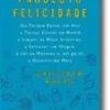 Projecto Felicidade