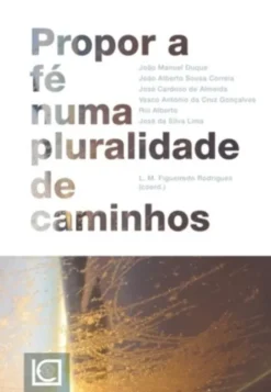 Propor A Fé Numa Pluralidade De Caminhos