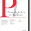 Propriedades Intelectuais - Número 7, Junho 2017