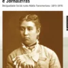 Proprietários, Lavradores e Jornaleiras Desigualdade social numa aldeia transmontana (1870-1978)