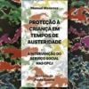 Proteção à Criança em Tempos de Austeridade