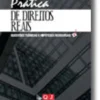 Prática de Direitos Reais - Questões Teóricas e Hipóteses Resolvidas