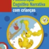 Psicoterapia Cognitiva Narrativa com Crianças