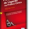 Psiquiatria de Ligação na Prática Cliníca