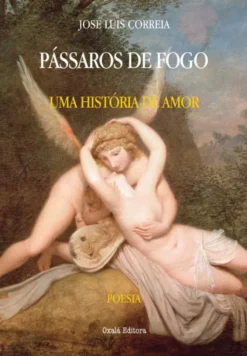 Pássaros de Fogo