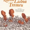 Quando Lisboa Tremeu