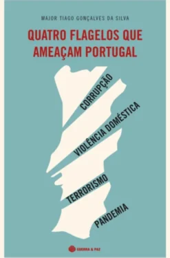 Quatro Flagelos que Ameaçam Portugal