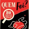 Quem Foi?