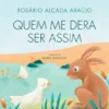 Quem Me Dera Ser Assim
