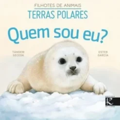 Quem sou eu? Terras Polares - Filhotes de Animais