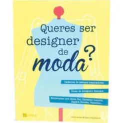 Queres Ser Designer de Moda