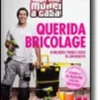 Querida Bricolage
