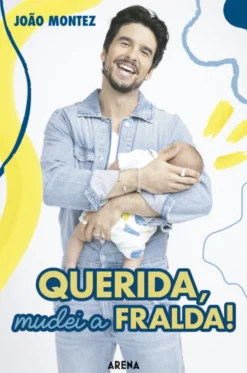 Querida, Mudei a Fralda!