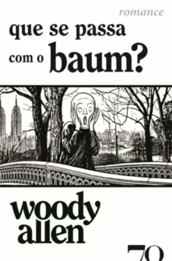 Que Se Passa com o Baum?