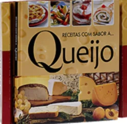 Receitas Com Sabor a Queijo