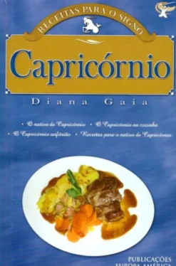 Receitas Para o Signo Capricórnio