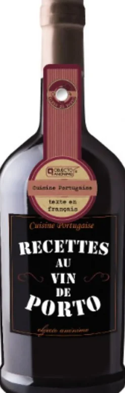 Recettes au Vin de Porto - Cuisine Portugaise