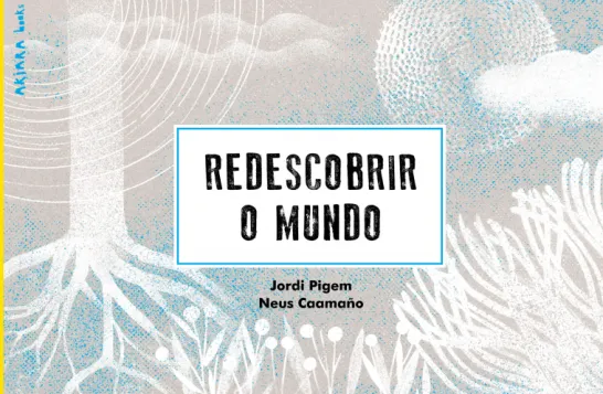 Redescobrir O Mundo