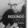 Redondo Júnior e o Teatro