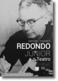 Redondo Júnior e o Teatro
