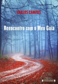 Reencontro com o Meu Guia