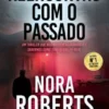 Reencontro com o Passado
