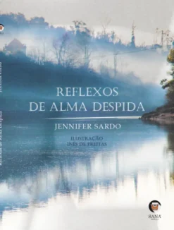 Reflexos de Alma Despida