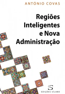 Regiões Inteligentes e Nova Administração