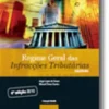 Regime Geral das Infracções Tributárias - Anotado