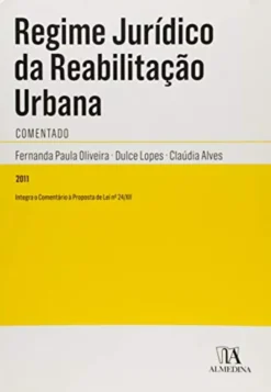 Regime Jurídico da Reabilitação Urbana