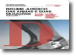 Regime Jurídico das Armas e Suas Munições