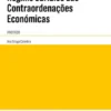 Regime Jurídico das Contraordenações Económicas - Anotado