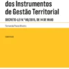 Regime Jurídico dos Instrumentos de Gestão Territorial Comentado