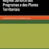 Regime Jurídico dos Programas e dos Planos Territoriais