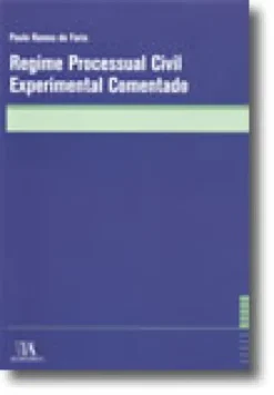 Regime Processual Civil Experimental Comentado